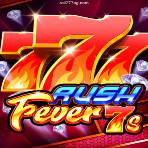 RushFever7s: Experience the Thrilling World of Gaming with Rali777